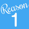 Reason 1